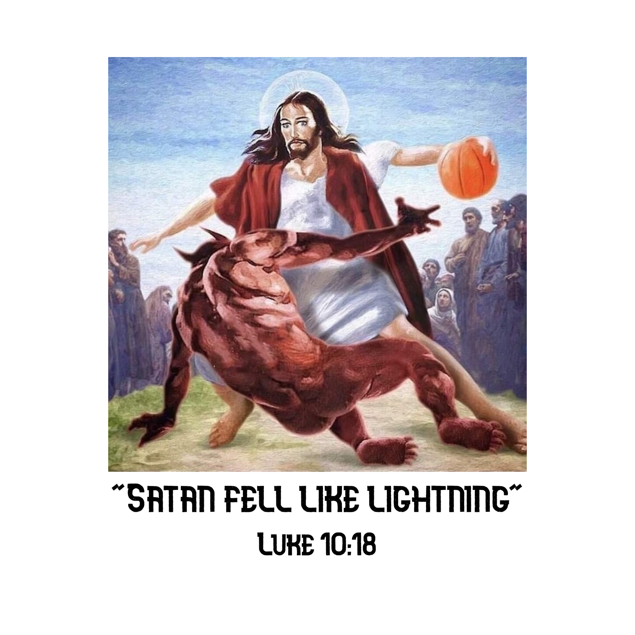 Gsus Breaks the Devil's Ankles